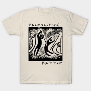 Paleolithic battle T-Shirt